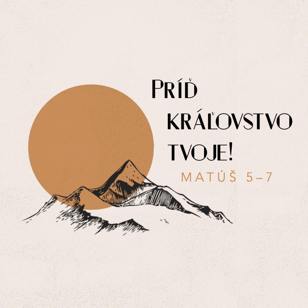 Kráľovské poklady (Príď kráľovstvo tvoje!)