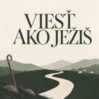 Viesť ako Ježiš